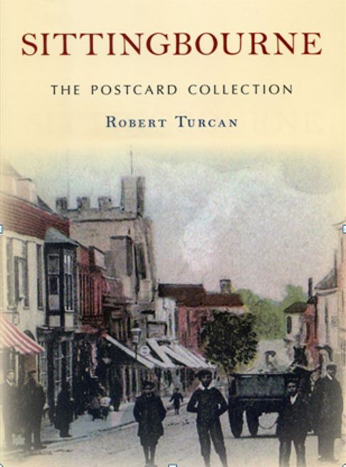 Sittingbourne The Postcard Collection