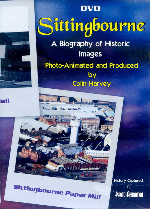 Sittingbourne - A Biography of Historic Images (DVD)